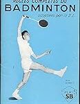 Fédération Internationale de Badminton : Guide des Meilleurs Produits pour les Pros du Badminton et du Tennis